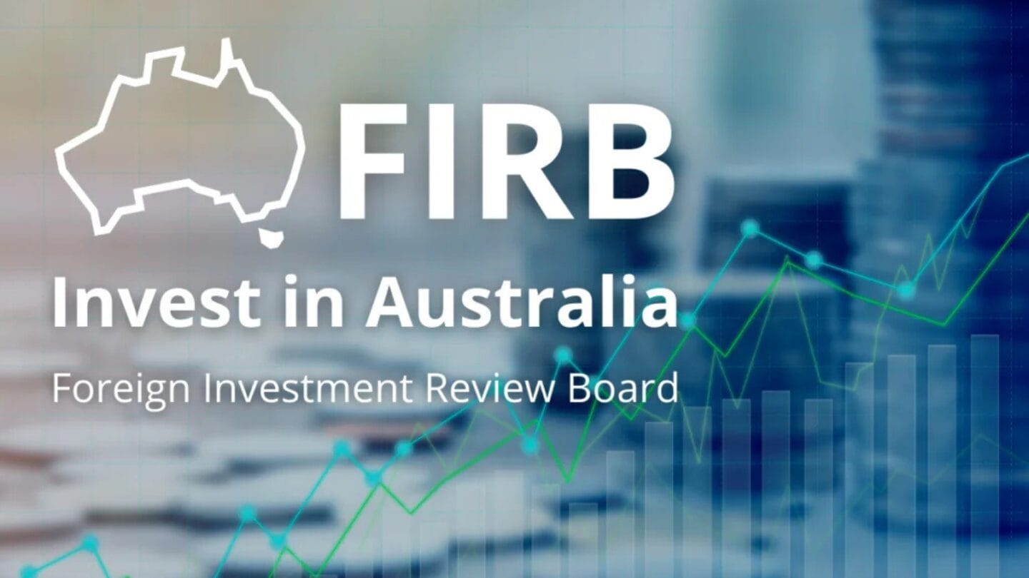 Bước 4: Xin phê duyệt FIRB (Foreign Investment Review Board)