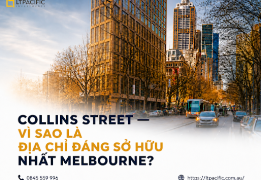 collins-street-----con-duong-danh-gia-nhat-melbourne-va-suc-hut-voi-nguoi-mua-nha-lan-nha-dau-tu