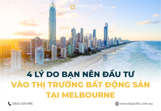 4-ly-do-ban-nen-dau-tu-vao-thi-truong-bat-dong-san-tai-melbourne
